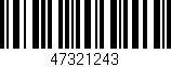 Código de barras (EAN, GTIN, SKU, ISBN): '47321243'