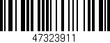 Código de barras (EAN, GTIN, SKU, ISBN): '47323911'