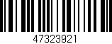 Código de barras (EAN, GTIN, SKU, ISBN): '47323921'