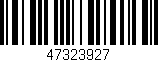 Código de barras (EAN, GTIN, SKU, ISBN): '47323927'