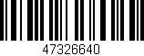 Código de barras (EAN, GTIN, SKU, ISBN): '47326640'