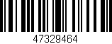 Código de barras (EAN, GTIN, SKU, ISBN): '47329464'