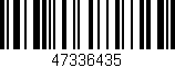 Código de barras (EAN, GTIN, SKU, ISBN): '47336435'