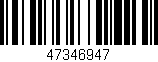 Código de barras (EAN, GTIN, SKU, ISBN): '47346947'