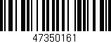 Código de barras (EAN, GTIN, SKU, ISBN): '47350161'