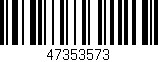 Código de barras (EAN, GTIN, SKU, ISBN): '47353573'