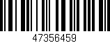 Código de barras (EAN, GTIN, SKU, ISBN): '47356459'