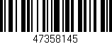 Código de barras (EAN, GTIN, SKU, ISBN): '47358145'