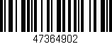 Código de barras (EAN, GTIN, SKU, ISBN): '47364902'