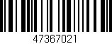 Código de barras (EAN, GTIN, SKU, ISBN): '47367021'