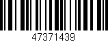 Código de barras (EAN, GTIN, SKU, ISBN): '47371439'