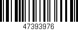 Código de barras (EAN, GTIN, SKU, ISBN): '47393976'