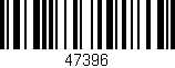 Código de barras (EAN, GTIN, SKU, ISBN): '47396'
