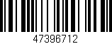 Código de barras (EAN, GTIN, SKU, ISBN): '47396712'