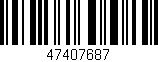 Código de barras (EAN, GTIN, SKU, ISBN): '47407687'