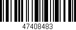 Código de barras (EAN, GTIN, SKU, ISBN): '47408483'