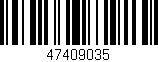 Código de barras (EAN, GTIN, SKU, ISBN): '47409035'