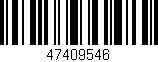 Código de barras (EAN, GTIN, SKU, ISBN): '47409546'