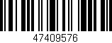 Código de barras (EAN, GTIN, SKU, ISBN): '47409576'