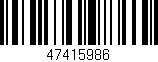 Código de barras (EAN, GTIN, SKU, ISBN): '47415986'