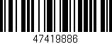 Código de barras (EAN, GTIN, SKU, ISBN): '47419886'