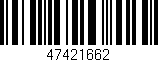 Código de barras (EAN, GTIN, SKU, ISBN): '47421662'