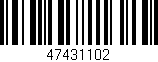 Código de barras (EAN, GTIN, SKU, ISBN): '47431102'