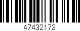 Código de barras (EAN, GTIN, SKU, ISBN): '47432173'