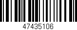 Código de barras (EAN, GTIN, SKU, ISBN): '47435106'