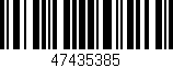Código de barras (EAN, GTIN, SKU, ISBN): '47435385'