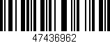 Código de barras (EAN, GTIN, SKU, ISBN): '47436962'