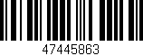 Código de barras (EAN, GTIN, SKU, ISBN): '47445863'