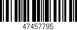 Código de barras (EAN, GTIN, SKU, ISBN): '47457795'