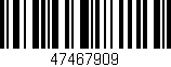 Código de barras (EAN, GTIN, SKU, ISBN): '47467909'