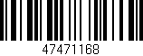 Código de barras (EAN, GTIN, SKU, ISBN): '47471168'