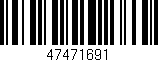 Código de barras (EAN, GTIN, SKU, ISBN): '47471691'