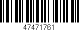 Código de barras (EAN, GTIN, SKU, ISBN): '47471761'