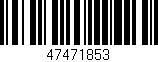 Código de barras (EAN, GTIN, SKU, ISBN): '47471853'