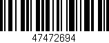 Código de barras (EAN, GTIN, SKU, ISBN): '47472694'