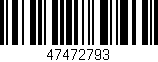 Código de barras (EAN, GTIN, SKU, ISBN): '47472793'