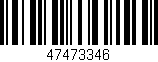 Código de barras (EAN, GTIN, SKU, ISBN): '47473346'