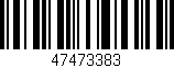 Código de barras (EAN, GTIN, SKU, ISBN): '47473383'