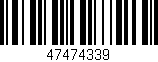 Código de barras (EAN, GTIN, SKU, ISBN): '47474339'