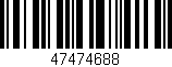 Código de barras (EAN, GTIN, SKU, ISBN): '47474688'