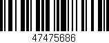 Código de barras (EAN, GTIN, SKU, ISBN): '47475686'