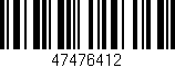 Código de barras (EAN, GTIN, SKU, ISBN): '47476412'