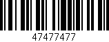Código de barras (EAN, GTIN, SKU, ISBN): '47477477'