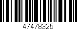 Código de barras (EAN, GTIN, SKU, ISBN): '47478325'