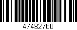 Código de barras (EAN, GTIN, SKU, ISBN): '47482760'