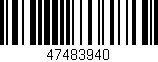 Código de barras (EAN, GTIN, SKU, ISBN): '47483940'